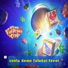 conta demo futebol fever